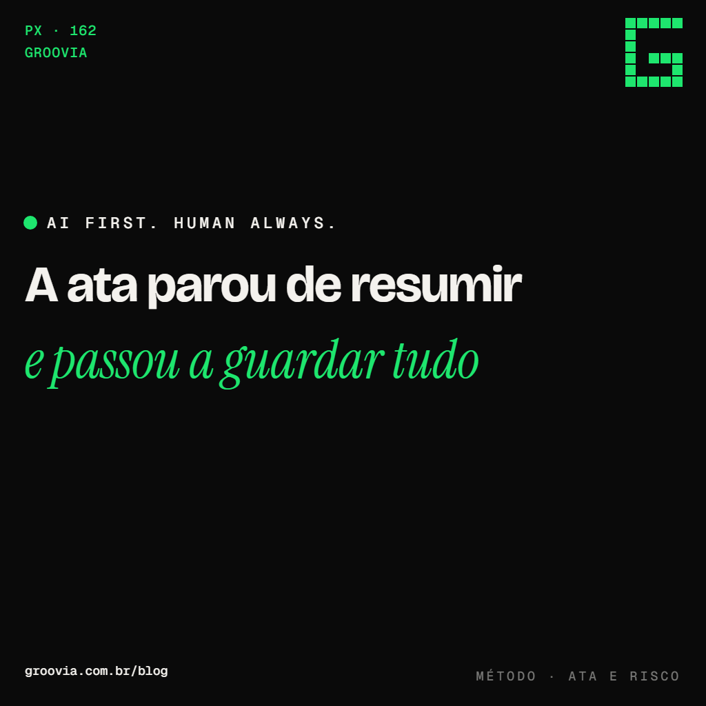 A ata que a IA escreve e o risco jurídico que ela cria