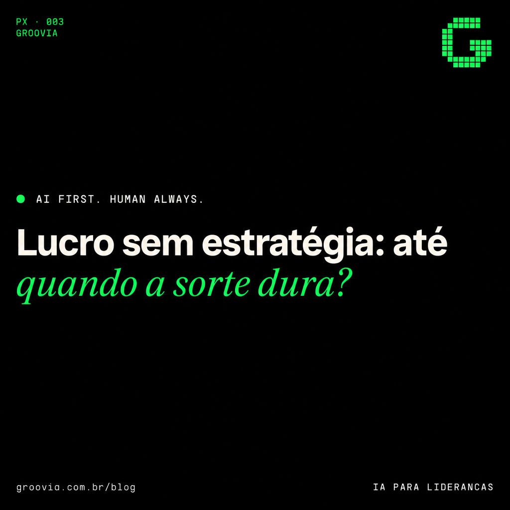 Crescimento no Escuro: Sua Empresa Sabe Por Que Cresce?