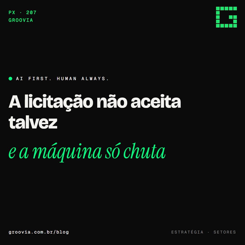 IA em quem vende para o governo: edital, proposta e o risco de assinar errado