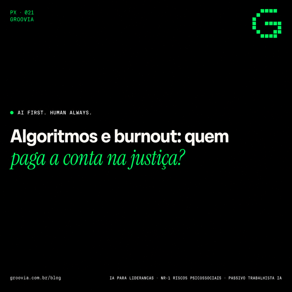NR-1 e IA: o passivo trabalhista que o board ainda ignora
