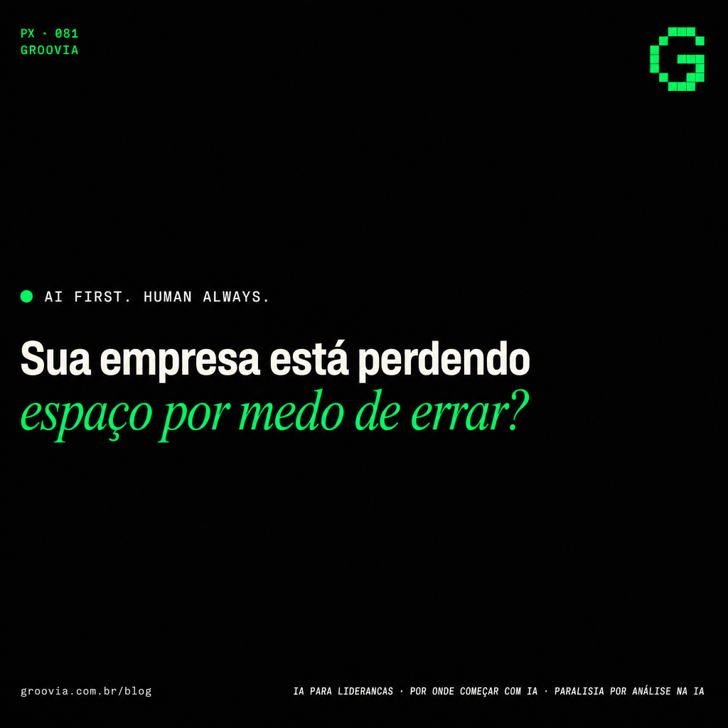 O erro de esperar o "caso de uso perfeito" para começar com IA