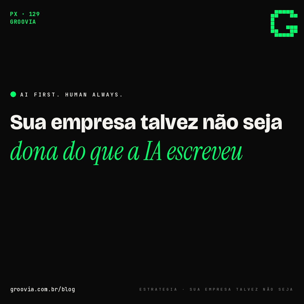 Quem é dono do que a IA produz na sua empresa