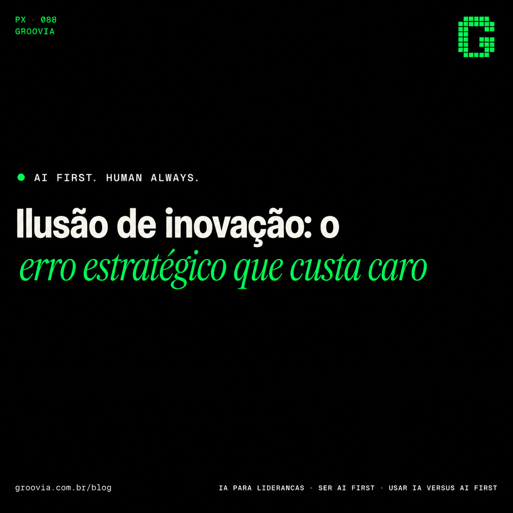 "Usar IA" e "ser AI First" são coisas diferentes